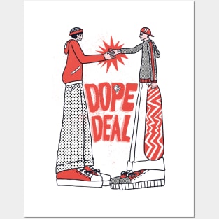 Dope Deal Posters and Art